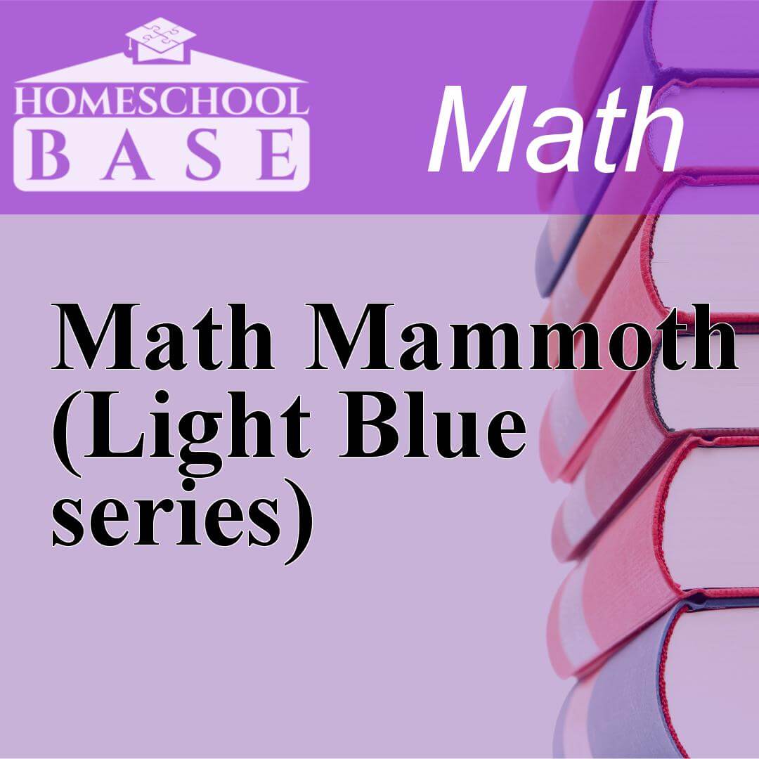 Math Mammoth (Light Blue series) Curriculum