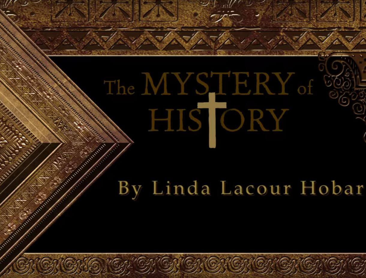 The Mystery of History