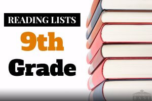 The Best Reading List for 9th Graders