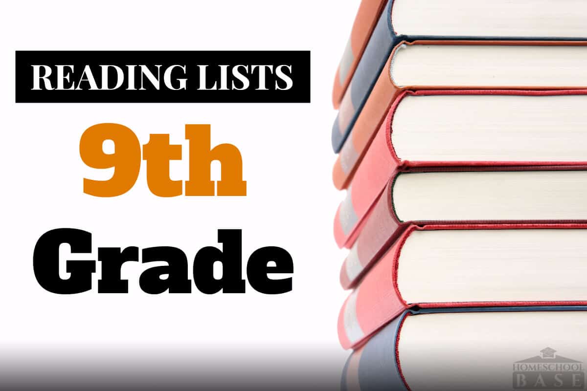 9th Grade Reading List Best Books For 9th Graders Homeschool Base