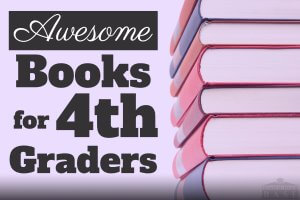 The best books for 4th graders