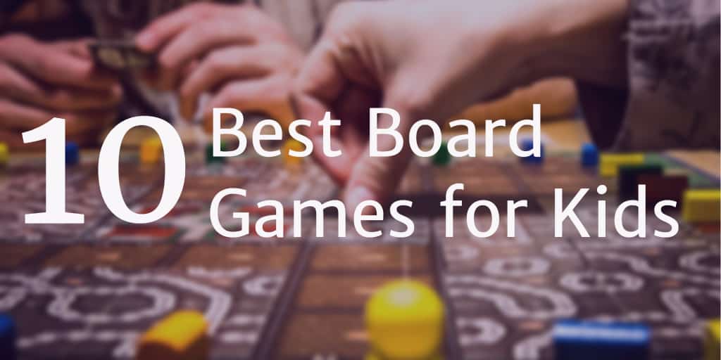 The best fun board games for kids