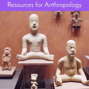 Teach anthropology to your kids for free with these valuable resources