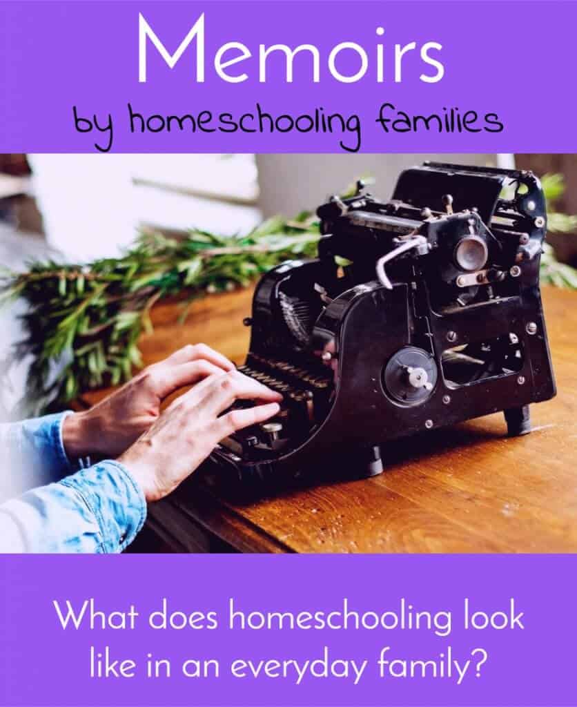 Homeschooling memoirs