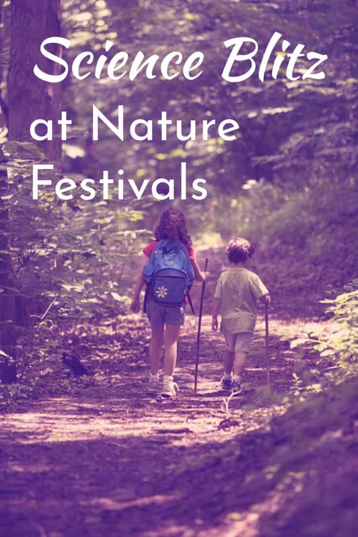 Science Blitz at Nature Festivals