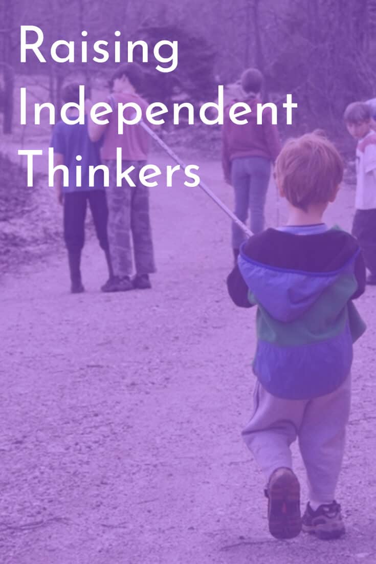 Raising Independent Thinkers Boy